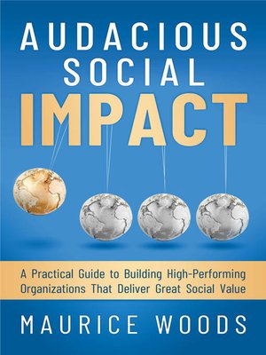 cover image of Audacious Social Impact
